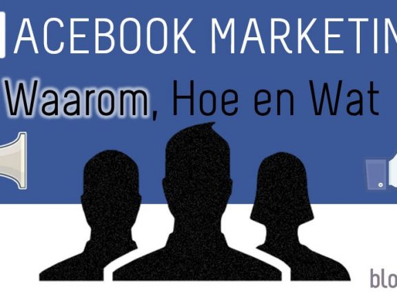 Facebookmarketing WAAROM hoe en wat 3