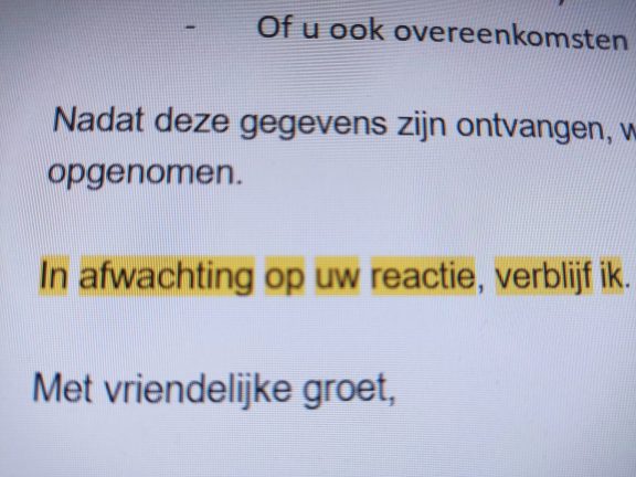 In afwachting van uw antwoord